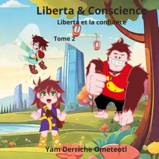 derriche-ometeotl-yam-liberta-et-la-confiance-tome-2_0