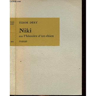 dery-tibor-niki-ou-l-histoire-d-un-chien_0