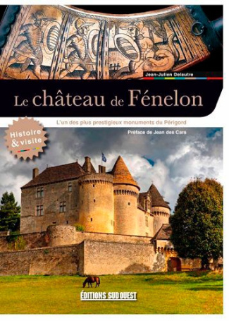 des-cars-jean-visiter-le-chateau-de-fenelon-l-un-des-plus-prestigieux-chateau-du-perigord_0
