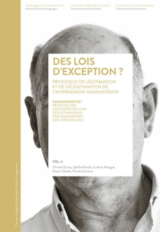 des-lois-d-exception-legitimation-et-delegitimation-de-l-internement-administratif_0