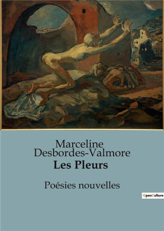 desbordes-valmore-marceline-les-pleurs-poesies-nouvelles_0