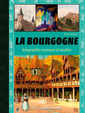 deslais-pierre-la-bourgogne-geographie-curieuse-et-insolite_0