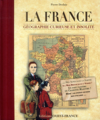 deslais-pierre-la-france-geographie-curieuse-et-insolite_0