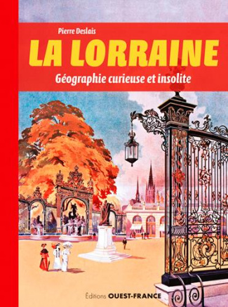 deslais-pierre-la-lorraine-geographie-curieuse-et-insolite_0
