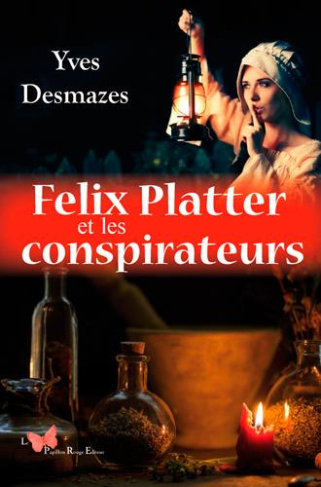 desmazes-yves-felix-platter-et-les-conspirateurs_0