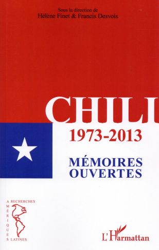 desvois-francis-chili-1973-2013-memoires-ouvertes_0