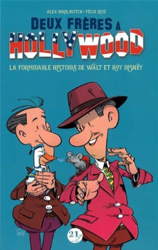 deux-freres-a-hollywood-la-formidable-histoire-de-walt-et-roy-disney_0
