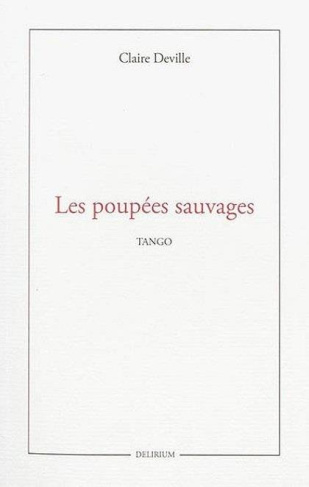 deville-claire-les-poupees-sauvages_0