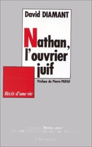 diamant-david-nathan-l-ouvrier-juif-recit-d-une-vie_0