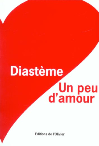 diasteme-un-peu-d-amour-journal-1996-2002_0