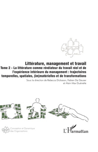 dickason-rebecca-litterature-management-et-travail-vol02-tome-2-la-litterature-comme-revelateur-du-travail-reel_0