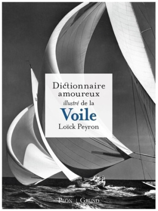 dictionnaire-amoureux-illustre-de-la-voile_0