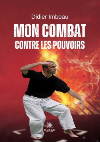 didier-imbeau-mon-combat-contre-les-pouvoirs_0
