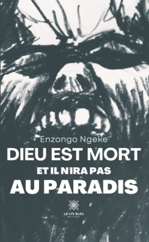 dieu-est-mort-et-il-n-ira-pas-au-paradis_0