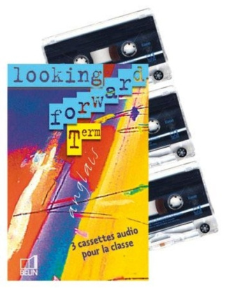 dimic-biliana-3b-rodd-kay-looking-forward-terminale-cassette-audio-pour-la-classe_0