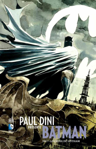 dini-paul-3b-fridolfs-derek-3b-nguyen-dustin-3b-kalis-paul-dini-presente-batman-tome-3-les-rues-de-gotham_0