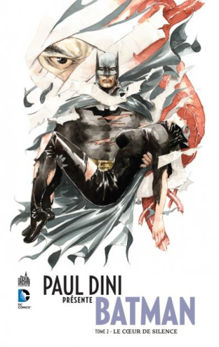 dini-paul-3b-nguyen-dustin-3b-davier-thomas-paul-dini-presente-batman-tome-2-le-coeur-de-silence_0