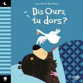 dis-ours-tu-dors_0