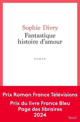 divry-sophie-fantastique-histoire-d-amour_0