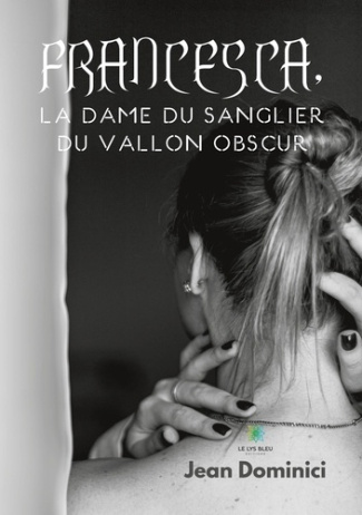 dominici-jean-francesca-la-dame-du-sanglier-du-vallon-obscur_0