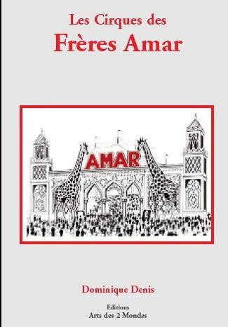dominique-denis-les-cirques-des-freres-amar_0