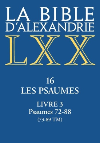 dorival-gilles-la-bible-d-alexandrie-les-psaumes-livre-iii_0