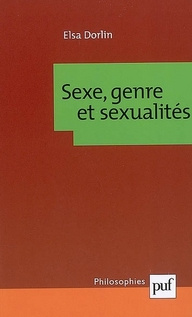 dorlin-elsa-sexe-genre-et-sexualites-introduction-a-la-theorie-feministe_0