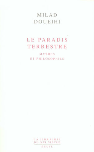 doueihi-milad-le-paradis-terrestre-mythes-et-philosophies_0