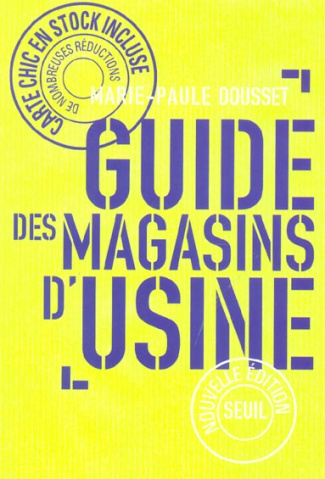 dousset-marie-paule-le-guide-des-magasins-d-usine_0