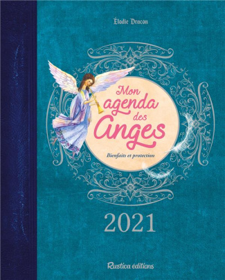 dracon-elodie-mon-agenda-des-anges-bienfaits-et-protection-edition-2021_0