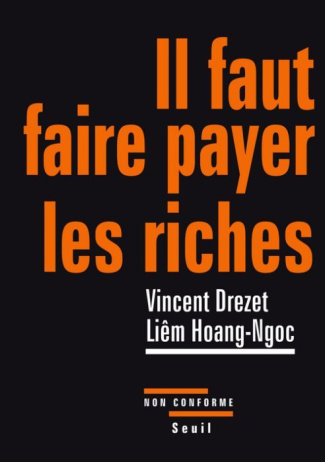 drezet-vincent-3b-liem-hoang-ngoc-il-faut-faire-payer-les-riches_0
