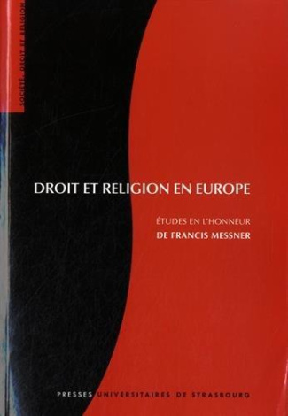 droit-et-religion-en-europe-etudes-en-l-honneur-de-francis-messner_0