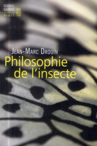 drouin-jean-marc-philosophie-de-l-insecte_0