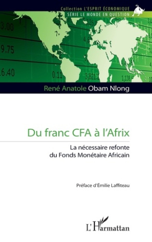 du-franc-cfa-a-l-afrix-la-necessaire-refonte-du-fonds-monetaire-africain_0