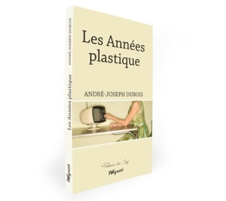 dubois-andre-joseph-annees-plastique-les_0