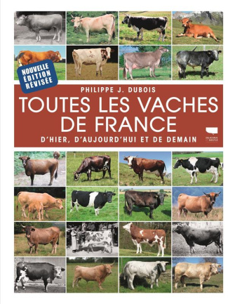 dubois-philippe-j-toutes-les-vaches-de-france-d-hier-d-aujourd-hui-et-de-demain_0