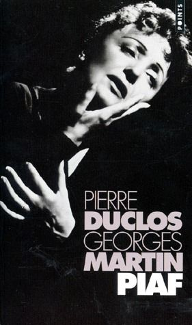 duclos-pierre-3b-martin-georges-piaf-biographie_0