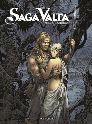 dufaux-jean-3b-aouamri-mohamed-saga-valta-tome-1_0
