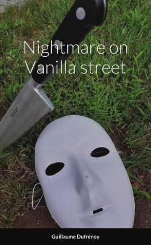 dufrenoy-guillaume-nightmare-on-vanilla-street_0