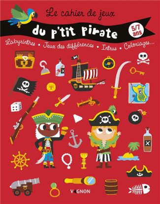 Le cahier de jeux du p'tit pirate