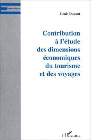 dupont-louis-contributions-a-l-etude-des-dimensions-economiques-du-tourisme-et-des-voyages_0
