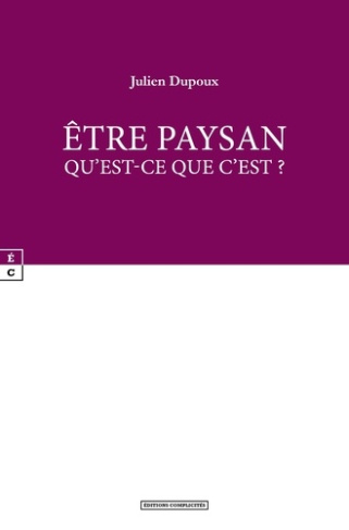 dupoux-julien-etre-paysan-qu-est-ce-que-c-est_0