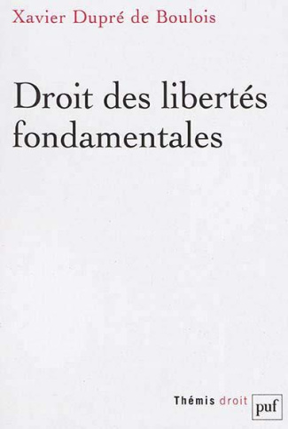 dupre-de-boulois-xavier-droits-et-libertes-fondamentales_0