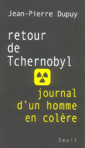 dupuy-jean-pierre-retour-de-tchernobyl-journal-d-un-homme-en-colere_0
