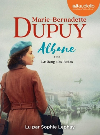 dupuy-marie-bernadette-3b-lephay-sophie-albane-tome-3-le-sang-des-justes-livre-audio-2cd-mp3_0