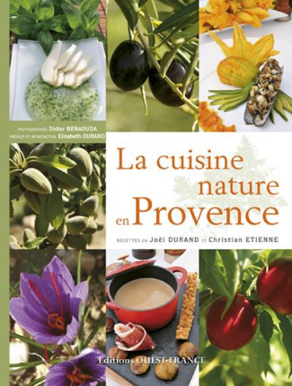 durand-joel-3b-etienne-christian-3b-benaouda-didier-la-cuisine-nature-en-provence_0
