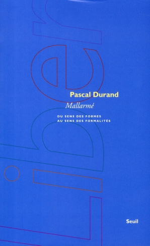 durand-pascal-mallarme-du-sens-des-formes-au-sens-des-formalites_0