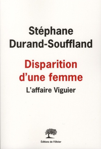 durand-souffland-stephane-disparition-d-une-femme-l-affaire-viguier_0