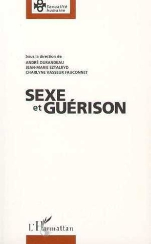 durandeau-andre-sexe-et-guerison_0