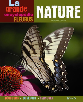 La grande encyclopédie Fleurus Nature